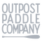 OUTPOST PADDLE CO.
